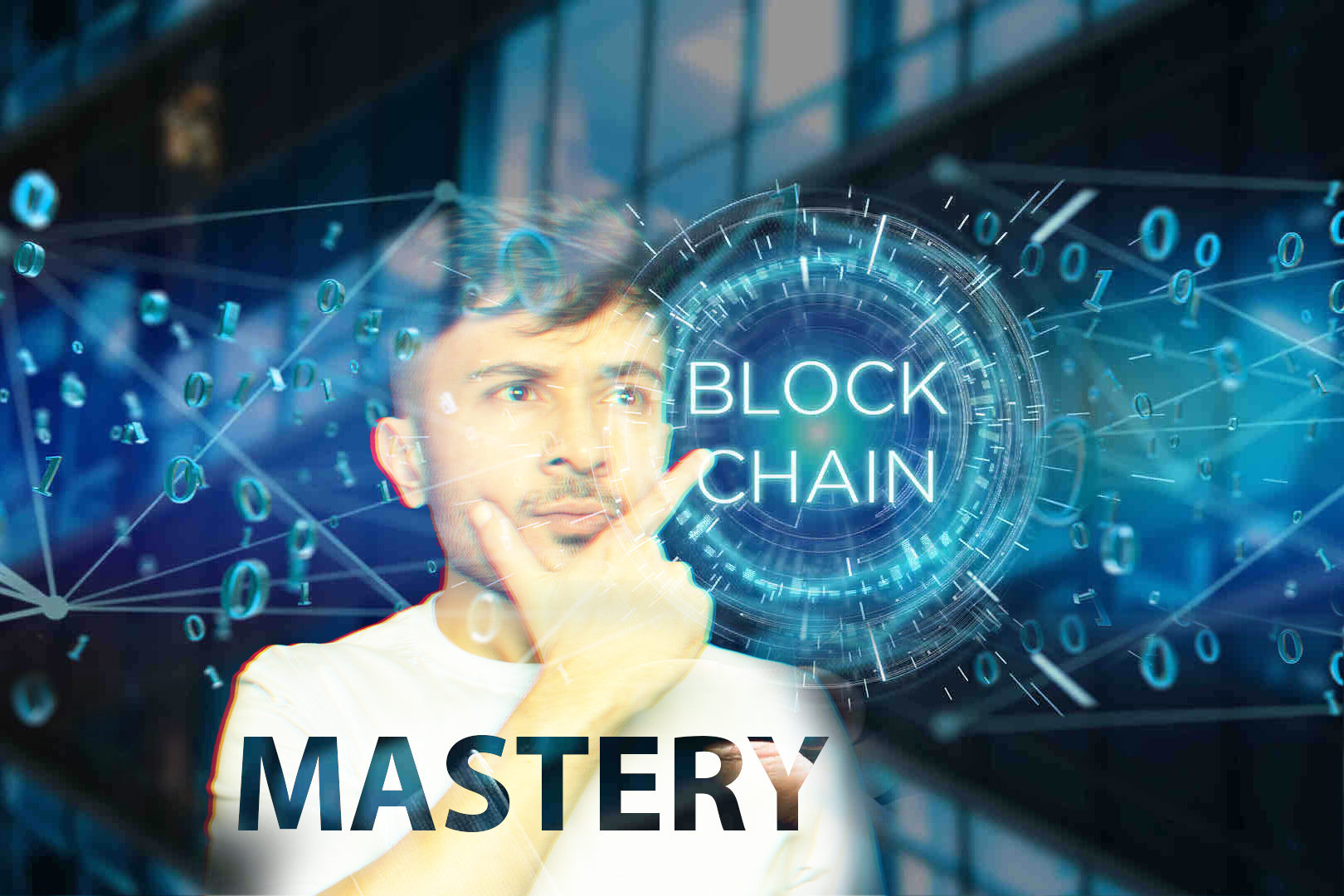 Blockchain mastery